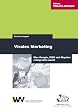 Virales Marketing. Was Google, GMX und Napster erfolgreich machte