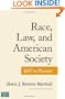 Race, Law, and American Society: 1607-Present (Criminology and Justice Studies)