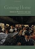 Coming Home: American Paintings, 1930/1950, from the Schoen Collection-