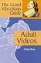 Adult Videos (Good Vibrations Guide To...)