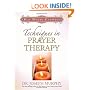 Techniques in Prayer Therapy (Hay House Classics)
