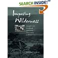 Imposing Wilderness: Struggles over Livelihood and Nature Preservation in Africa (California Studies in Critical Human Geography)