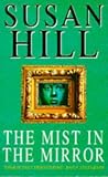 The Mist in The Mirror