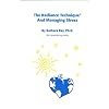 The Radiance Technique(R) and Managing Stress