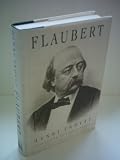 Flaubert (0670844500) by Troyat, Henri