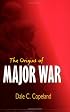 The Origins of Major War (Cornell Studies in Security Affairs)