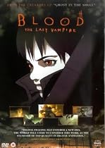 Blood - The Last Vampire [2000]