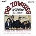 The Zombies (Featuring She's Not There and Tell Her No)