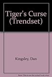 The tiger's curse : a thriller