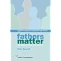 Fathers Matter: A Guide to Contact on Separation and Divorce