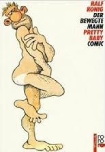 Der bewegte Mann / Pretty Baby. Comic.
