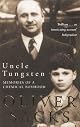 Uncle Tungsten: Memories of a Chemical Boyhood (Vintage)