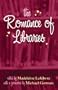 The Romance of Libraries