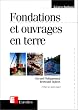 Fondations et ouvrages en terre