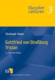 Gottfried von Stra�burg: Tristan
