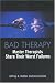 Bad Therapy: Master Therapists Share Their Worst Failures