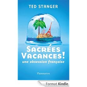 Sacr�es vacances !