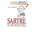 Sartre in 90 Minutes (Philosophers in 90 Minutes Series)
