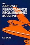 The Aircraft Performance Requirements Manual