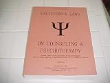 California Laws on Counseling & Psychotherapy