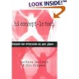 Hi Concept-Lo Tech: Theatre for Everyone in Any Place by Barbara Carlisle and Don Drapeau