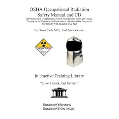 OSHA Occupational Radiation Safety, Manual and CD (Plastic Comb)