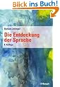Die Entdeckung der Sprache (Beitr�ge zur Heil- und Sonderp�dagogik)