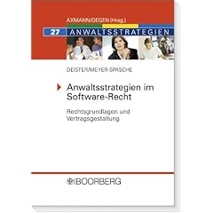 Anwaltsstrategien im Software-Recht: Rechtsgrundlagen und Vertragsgestaltung