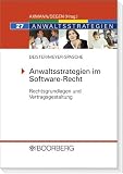 Anwaltsstrategien im Software-Recht: Rechtsgrundlagen und Vertragsgestaltung