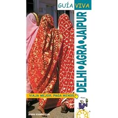 Delhi, Agra, Jaipur (Guia Viva (1))