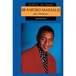 Branford Marsalis: Jazz Musician (People to Know) book cover