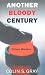 Another Bloody Century