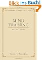 Mind Training: The Great Collection (Library of Tibetan Classics)