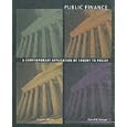 Public Finance: A Contemporary Application of Theory and Policy
