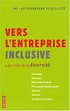 Vers l'entreprise inclusive : Les 6 clés de la diversité