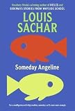 [(Someday Angeline )] [Author: Louis Sachar] [Jan-2006]