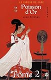Le Disque jade, tome 2 : Poisson d'or