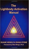 The Lightbody Activation Manual, Second Edition