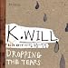 K.Will Mini Album - Dropping The Tears