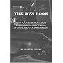 The DVX DVD and DVX Book