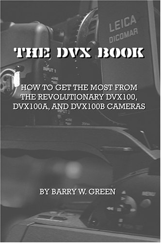 The DVX DVD and DVX Book