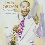 Revue Louis Jordan  / Reet Petite and Gone