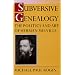 Subversive Genealogy: The Politics and Art of Herman Melville