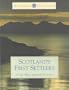 Scotland's First Settlers: (Historic Scotland Series)