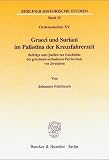 Graeci und Suriani im Pal�stina der Kreuzfahrerzeit - Beitr�ge und Quellen zur Geschichte des griechisch-orthodoxen Patriarchats von Jerusalem - (Ordensstudien ... Abb - (Berliner Historische Studien; BHS 33) - Johannes Pahlitzsch