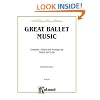 Great Ballet Music (Kalmus Edition)
