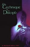 Technique of the Disciple