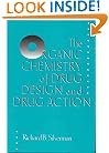 The Organic Chemistry of Drug Design and Drug Action (1)