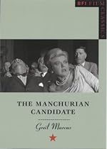 The Manchurian Candidate (BFI Film Classics)