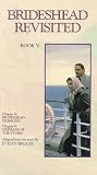  : Brideshead Revisited, Book 5